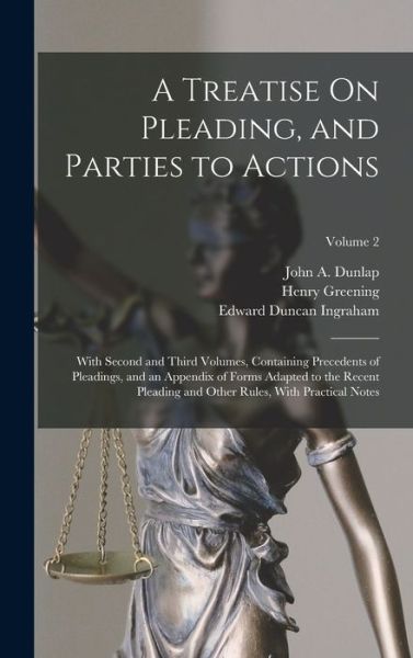 Cover for Edward Duncan Ingraham · Treatise on Pleading, and Parties to Actions (Book) (2022)