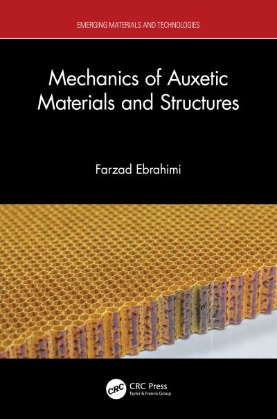 Cover for Farzad Ebrahimi · Mechanics of Auxetic Materials and Structures - Emerging Materials and Technologies (Hardcover Book) (2024)