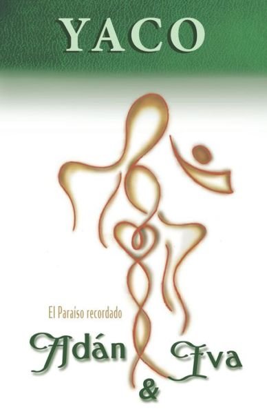 Cover for Yaco Raúl Albala · Adán y Eva (Taschenbuch) (2019)
