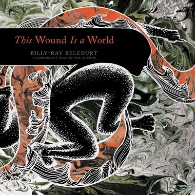 Cover for Billy-Ray Belcourt · This Wound Is a World (CD) (2020)