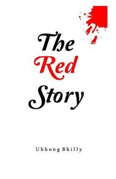 Cover for Ubhong Bhilly · The Red Story (Paperback Bog) (2019)