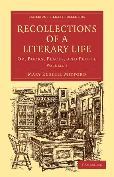 Cover for Mary Russell Mitford · Recollections of a Literary Life: Or, Books, Places, and People - Recollections of a Literary Life 3 Volume Set (Taschenbuch) (2010)