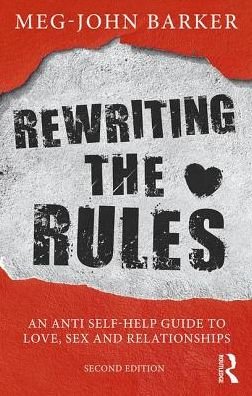 Cover for Meg John Barker · Rewriting the Rules: An Anti Self-Help Guide to Love, Sex and Relationships (Paperback Bog) (2018)