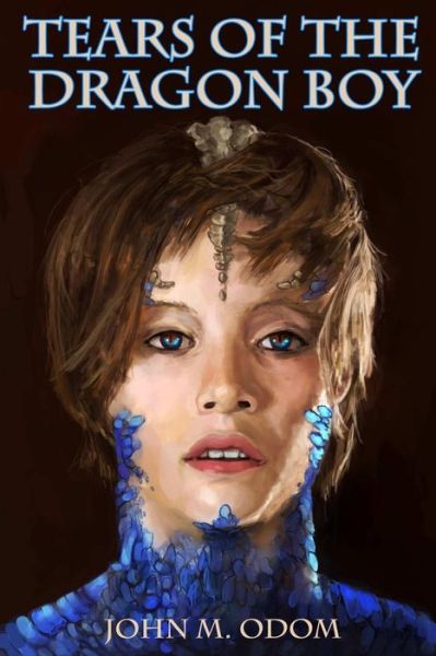Cover for John Odom · Tears of the Dragon Boy (Paperback Book) (2012)