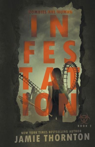 Cover for Jamie Thornton · Infestation (Paperback Book) (2017)