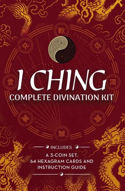 Cover for Emily Anderson · I Ching Complete Divination Kit: A 3-Coin Set, 64 Hexagram Cards and Instruction Guide - Arcturus Oracle Kits (Paperback Book) (2021)