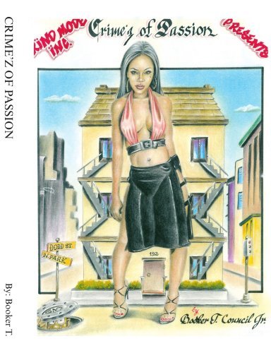 Cover for Booker T. Council Jr. · Crime'z of Passion (Pocketbok) (2006)