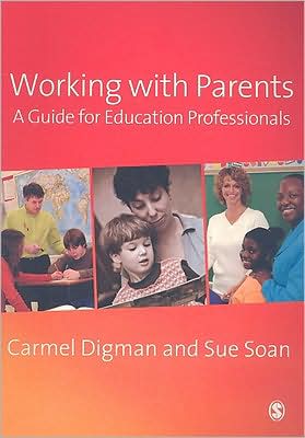 Cover for Carmel Digman · Working with Parents: A Guide for Education Professionals (Taschenbuch) (2008)