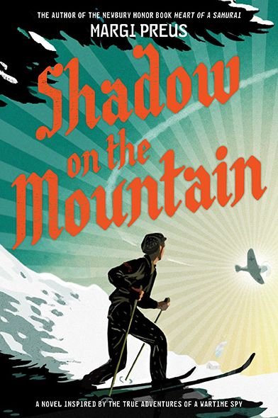 Cover for Margi Preus · Shadow on the Mountain (Paperback Bog) (2014)