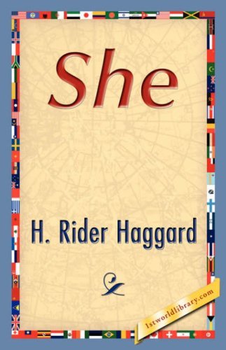Cover for Sir H Rider Haggard · She (Hardcover Book) (2007)