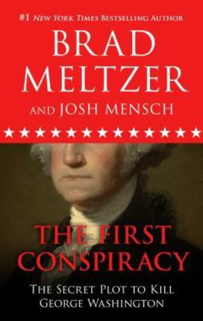 Cover for Brad Meltzer · First Conspiracy (Book) (2019)