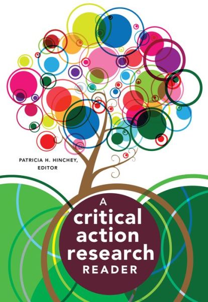 Cover for A Critical Action Research Reader - Counterpoints (Hardcover Book) [New edition] (2015)