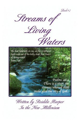 Cover for Reiddie Harper · Streams of Living Waters (Hardcover Book) (2009)