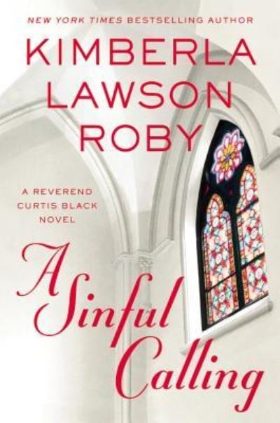 Cover for Kimberla Lawson Roby · A sinful calling (Bog) [First edition. edition] (2016)