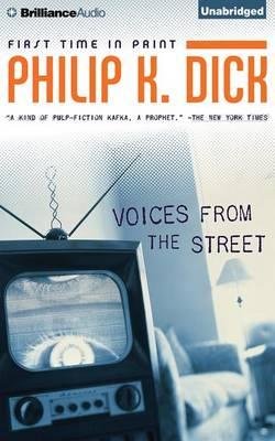 Cover for Philip K. Dick · Voices from the Street (Lydbog (CD)) [Unabridged edition] (2014)