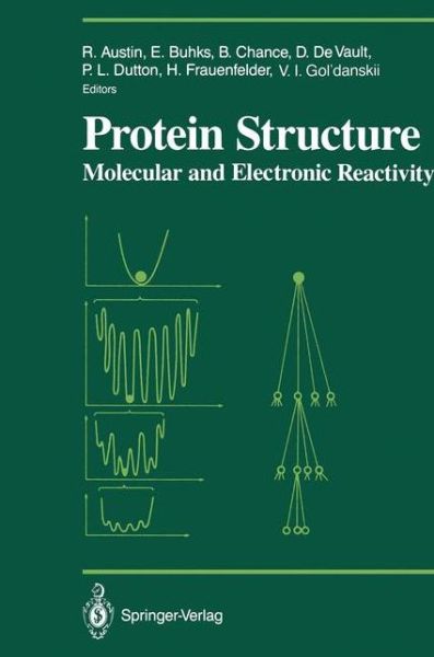 Cover for Robert Austin · Protein Structure: Molecular and Electronic Reactivity - Proceedings in Life Sciences (Paperback Book) [Softcover reprint of the original 1st ed. 1987 edition] (2011)