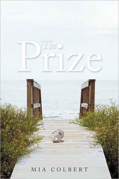 Cover for Mia Colbert · The Prize (Paperback Bog) (2011)