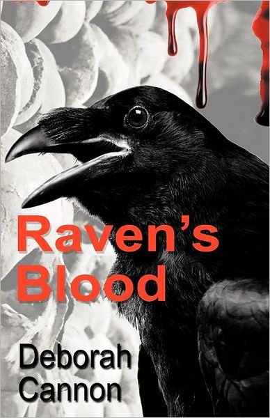 Cover for Deborah Cannon · Raven's Blood (Paperback Bog) (2012)