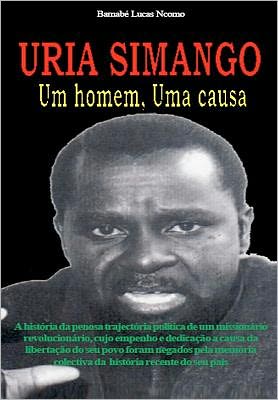 Cover for Barnab Lucas Ncomo · Uria Simango Um Homem, Uma Causa (Paperback Book) (2012)