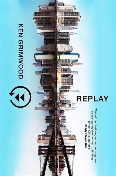 Cover for Ken Grimwood · Replay (Pocketbok) (2019)