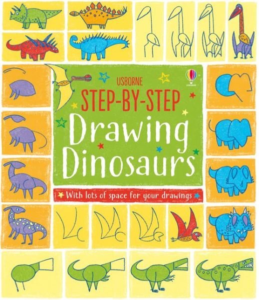 Cover for Fiona Watt · Step-by-Step Drawing Dinosaurs - Step-by-Step Drawing (Paperback Book) (2016)