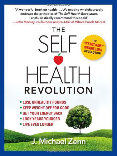 Cover for J. Michael Zenn · The Self-health Revolution (Taschenbuch) (2012)