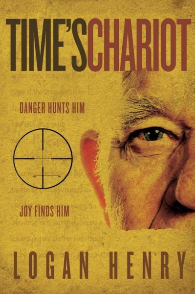 Cover for Logan Henry · Time's Chariot (Paperback Book) (2014)