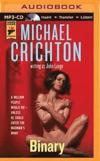 Cover for Michael Crichton · Binary (MP3-CD) (2015)