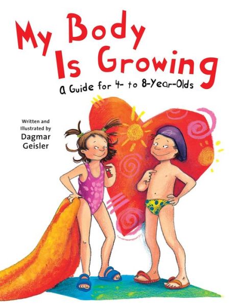 Cover for Dagmar Geisler · My Body Is Growing (Bok) (2020)