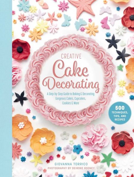 Cover for Giovanna Torrico · Creative Cake Decorating (Hardcover Book) (2020)