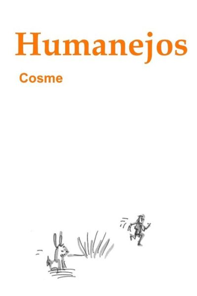 Cover for Cosme · Humanejos (Paperback Book) (2015)