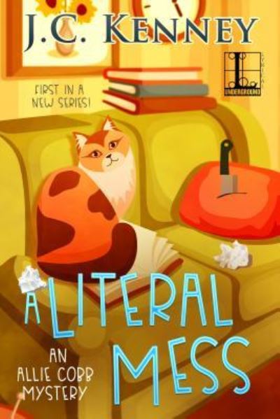 A Literal Mess - J.C. Kenney - Books - Lyrical Underground - 9781516108596 - January 8, 2019