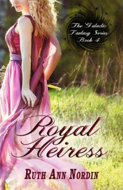 Cover for Ruth Ann Nordin · Royal Heiress (Paperback Book) (2016)