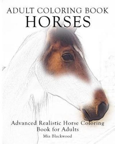 Cover for Mia Blackwood · Adult Coloring Book Horses (Taschenbuch) (2015)