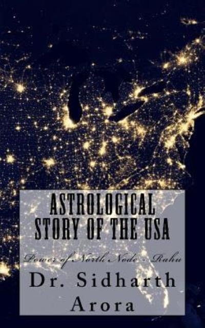 Cover for Sidharth Arora · Astrological Story of the USA (Paperback Book) (2015)