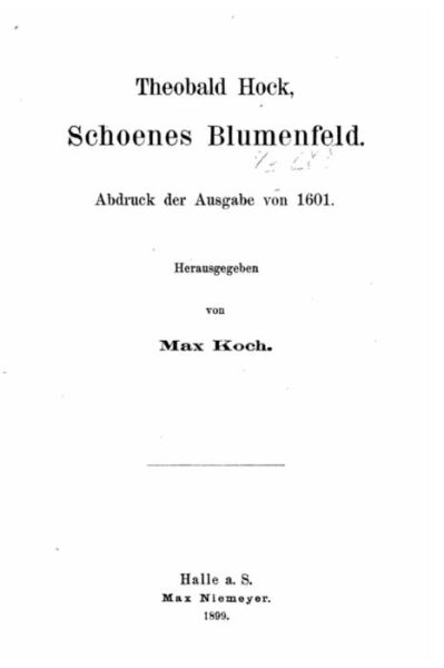 Cover for Max Koch · Theobald Hock, Schoenes Bluemenfeld (Paperback Book) (2015)