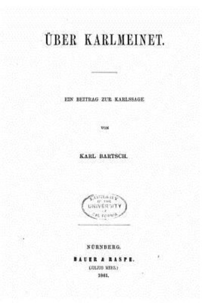 Cover for Karl Bartsch · UEber Karlmeinet (Paperback Book) (2016)