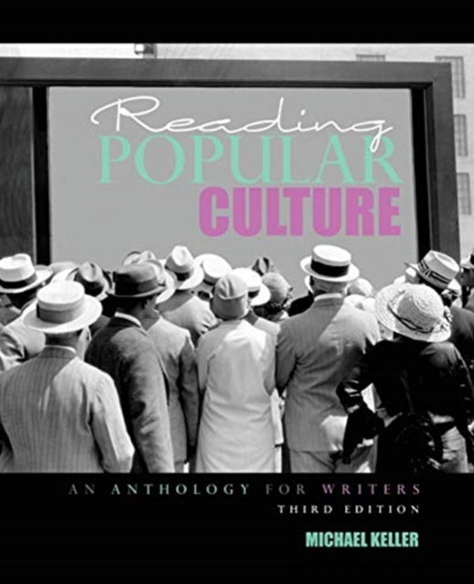 Cover for Michael Keller · Reading Popular Culture: An Anthology for Writers (Taschenbuch) [Third edition] (2021)