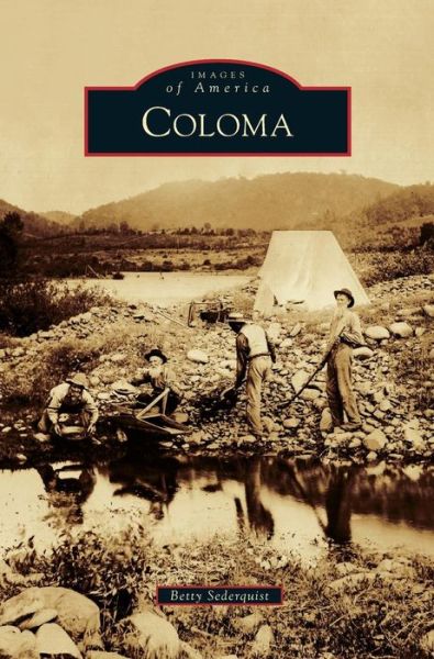 Cover for Betty Sederquist · Coloma (Hardcover Book) (2012)