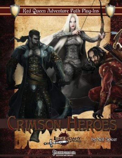 Cover for Legendary Games · Crimson Heroes (Paperback Book) (2016)