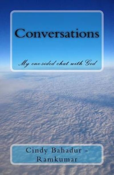Cover for Cindy Bahadur-ramkumar · Conversations (Paperback Book) (2016)