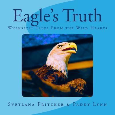 Cover for Paddy Lynn · Eagle's Truth (Paperback Book) (2016)