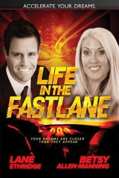 Cover for Lane Ethridge · Life In The Fast Lane (Paperback Book) (2016)