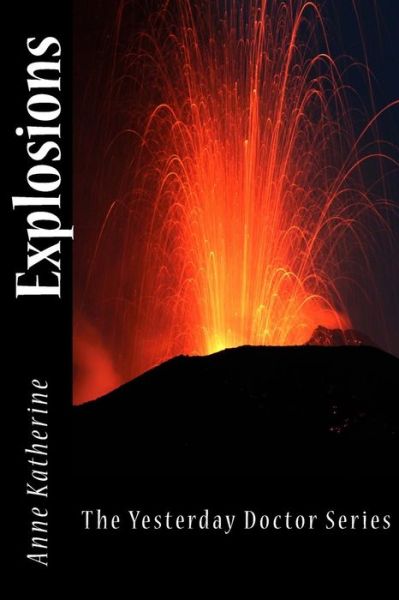 Cover for Anne Katherine · Explosions (Paperback Book)