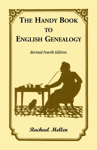 Cover for Rachael Mellen · The Handy Book to English Genealogy (Paperback Book) [Enlarged 3rd edition] (2009)