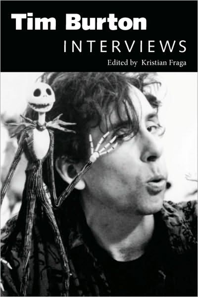 Tim Burton: Interviews - Bert Cardullo - Bøger - University Press of Mississippi - 9781578067596 - 30. april 2005