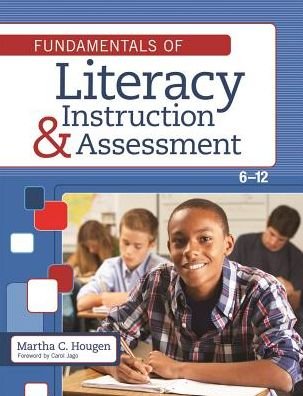 Cover for Martha C Hougen · Fundamentals of Literacy Instruction &amp; Assessment, 6-12 (Inbunden Bok) (2014)