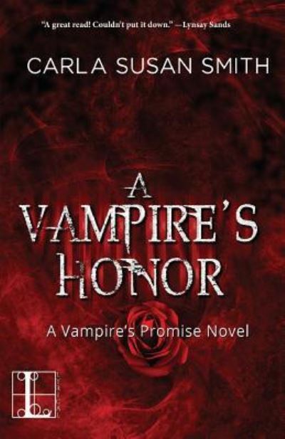 Cover for Carla Susan Smith · A Vampire's Honor (Paperback Book) (2016)