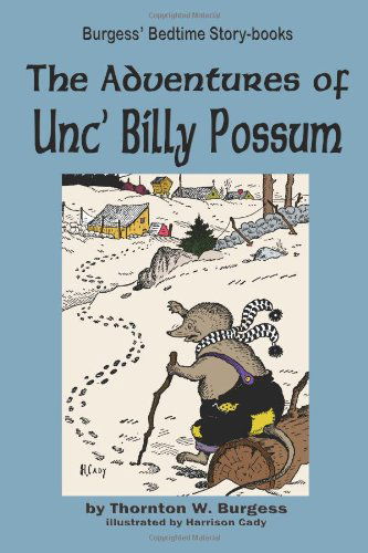 Cover for Thornton W. Burgess · The Adventures of Unc' Billy Possum (Pocketbok) (2010)