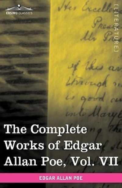 Cover for Edgar Allan Poe · The Complete Works of Edgar Allan Poe, Vol. Vii (In Ten Volumes): Criticisms (Paperback Book) (2009)